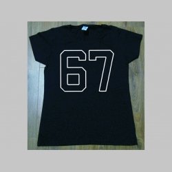 Six Seven 67 - dámske tričko materiál 100%bavlna značka Fruit of The Loom Six Seven 67 - dámske tričko materiál 100%bavlna značka Fruit of The Loom